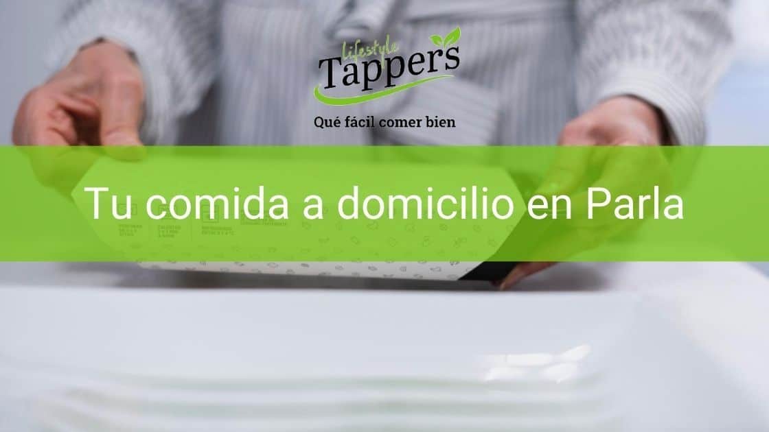 Comida a domicilio en Parla - Comida casera a domicilio en Parla