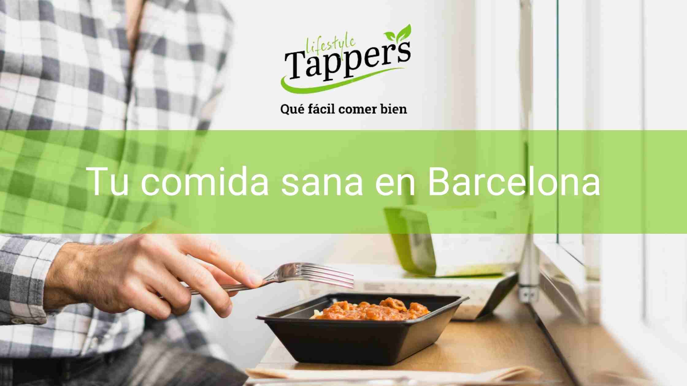 Tuppers a a domicilio en Barcelona - Comida casera a domicilio en Barcelona