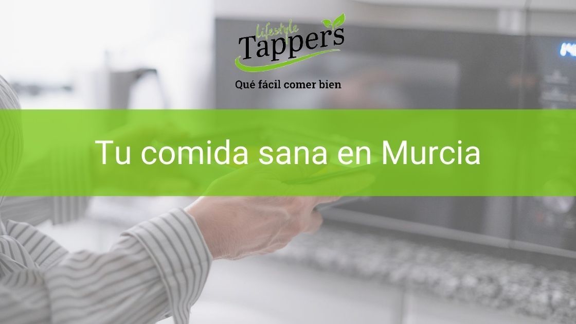 Tuppers a a domicilio en Murcia - Comida casera a domicilio en Murcia