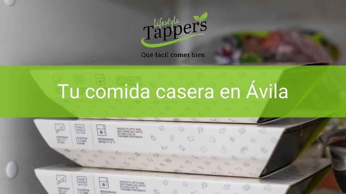Tuppers a a domicilio en Ávila - Comida casera a domicilio en Ávila