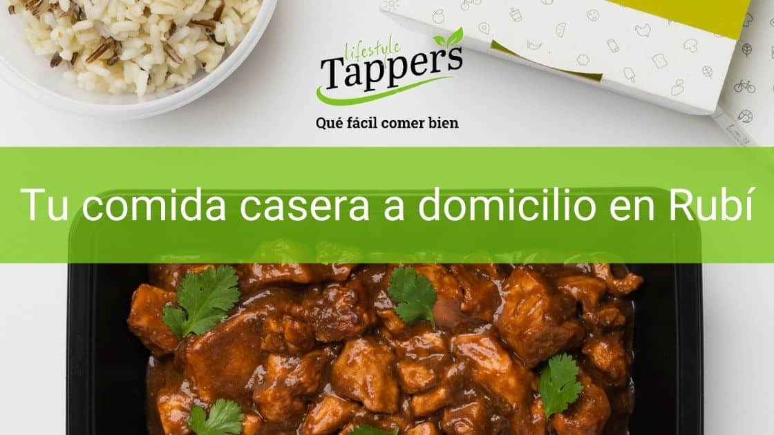 Tuppers a a domicilio en Rubi - Comida casera a domicilio en Rubi
